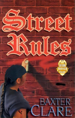 Street Rules, De Clare Baxter. Editorial Bella Books, Tapa Blanda En Inglés