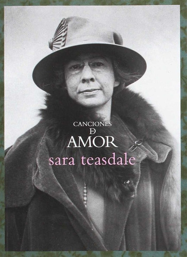 Canciones De Amor, De Teasdale, Sara. Editorial Harpo Libros, Tapa Blanda En Inglés