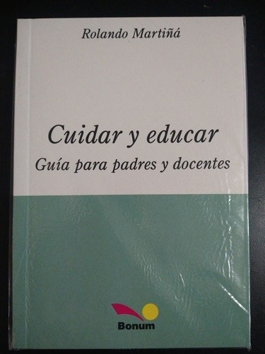 Cuidar Y Educar  Guia Para Padres Y Docentes D58