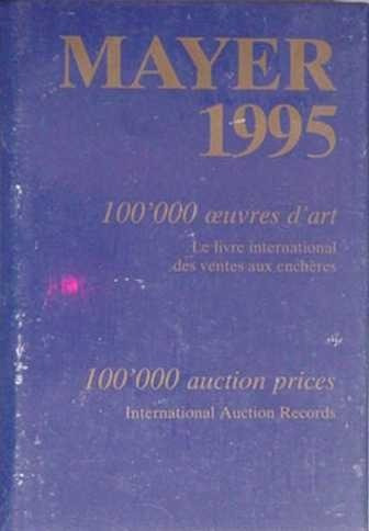 Mayer 1995 - 100' 000 Oeubres D'art - Le Lebre International