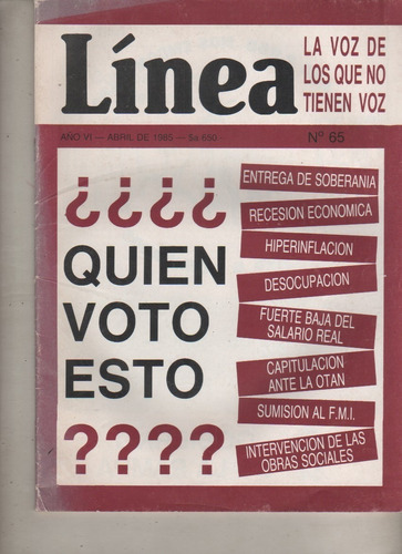 Revista Politica **  Linea ** Nº 65 - Año 1985 - Quien Voto 