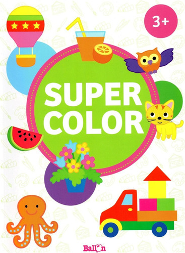 Super Color +3 Mexico, De Vv. Aa.. Editorial Ballon, Tapa Blanda En Español, 2019