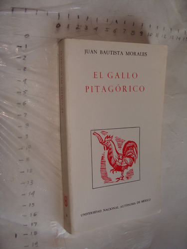 Libro El Gallo Pitagorico , Juan Bautista Morales , Universi