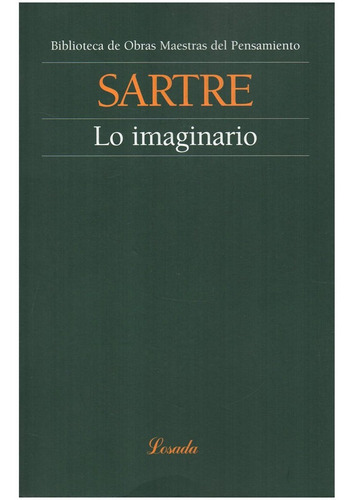 Imagen 1 de 3 de Lo Imaginario (o.m.p) *68 - Sartre - Losada