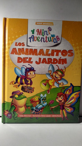 Mis Animalitos Del Jardin - Mini Aventuras - Clasa