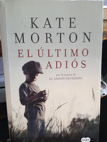 El Ultimo Adios  Kate Morton 