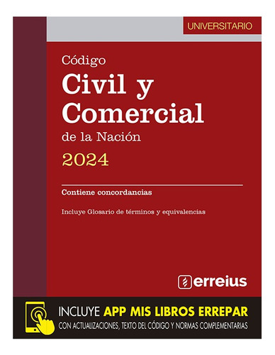 Codigo Civil Y Comercial De La Nacion 2024 - Universitario