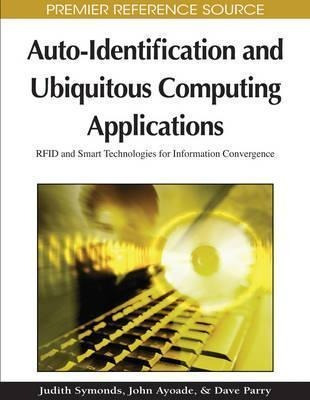 Auto-identification And Ubiquitous Computing Applications...