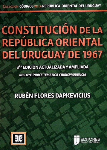 Constitucion De La Republica Oriental Del Uruguay De 1967 - 