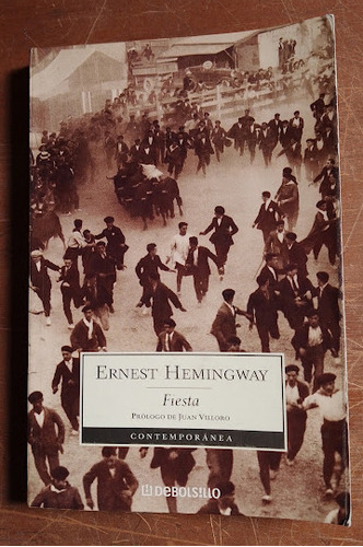 Fiesta  Ernest Hemingway  Debolsillo 