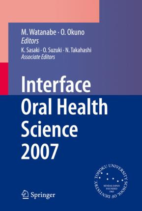 Libro Interface Oral Health Science 2007 - Osama Suzuki