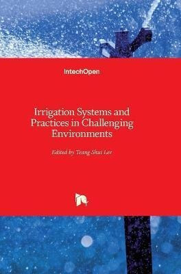 Libro Irrigation Systems And Practices In Challenging Env...