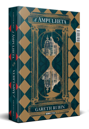 A Ampulheta, de Gareth Rubin. Editorial Globo Livros, tapa dura, edición 1 en português, 2023
