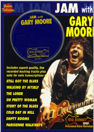 Jam With  Gary Moore  * 8 Partituras Y Tablaturas Guitarra 