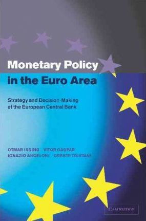 Libro Monetary Policy In The Euro Area - Otmar Issing