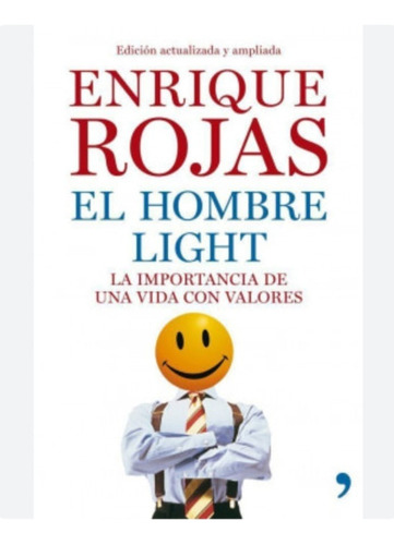 El Hombre Light  Enrique Rojas
