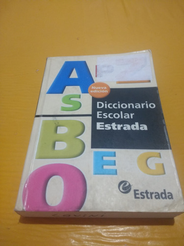 Diccionario Escolar Estrada 2010 Buen Estado