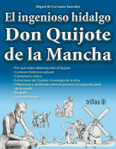 El Ingenioso Hidalgo Don Quijote De La Mancha, De Cervantes Saavedra, Miguel De., Vol. 1. Editorial Trillas, Tapa Blanda, Edición 1a En Español, 2011