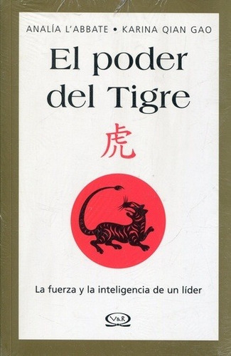 Poder Del Tigre El - Qian Gao L'abbate