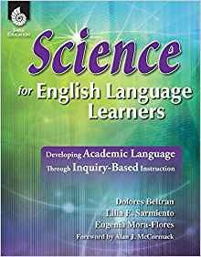 Science For English Language Learners (professional Resource