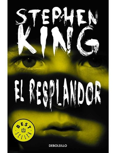 El Resplandor (debolsillo) - Stephen King