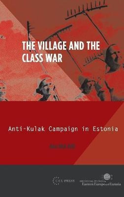 Libro The Village And The Class War : Anti-kulak Campaign...
