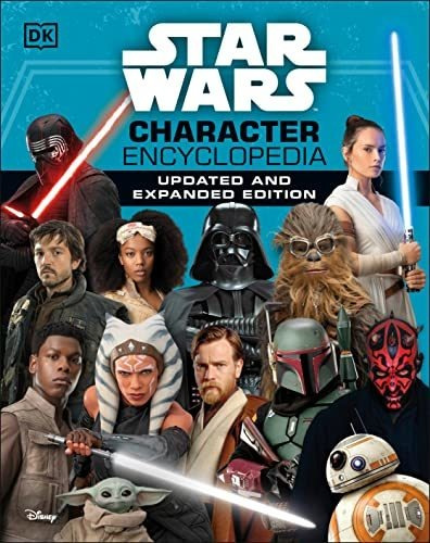 Book : Star Wars Character Encyclopedia, Updated And...