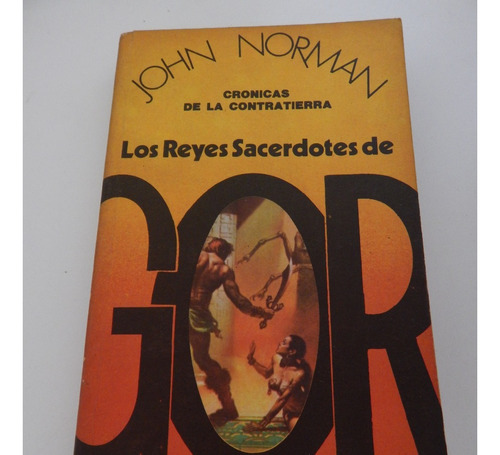 Los Reyes Sacerdotes De Gor - John Norman