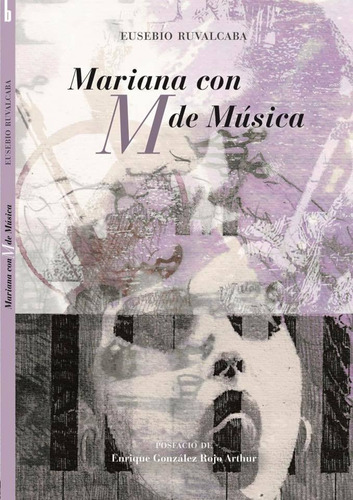 Mariana Con M De Música De Eusebio Ruvalcaba