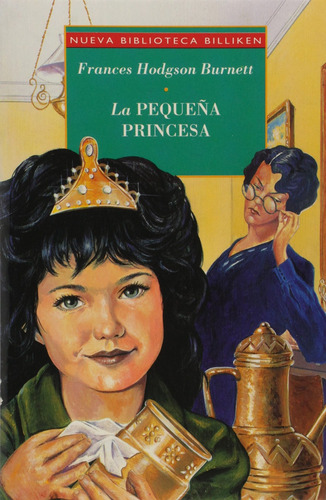 La Pequeña Princesa - Frances Hodgson Burnett