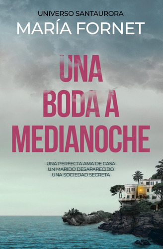 Libro: Una Boda A Medianoche (spanish Edition)