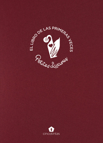 El Libro De Las Primeras Veces - Luxures, Petites
