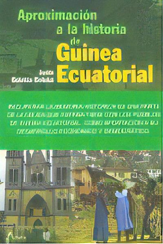 Aproximacion Ha.guinea Ecuatorial, De Bolekia Boleka,justo. Editorial Amaru Ediciones En Español