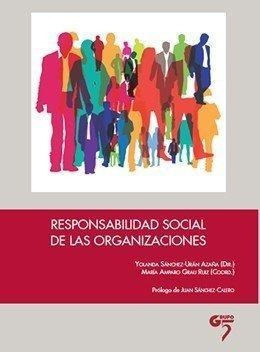 Responsabilidad Social De Las Organizaciones 1ed.