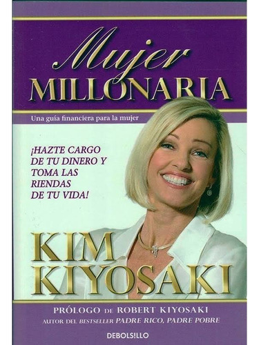 Mujer Millonaria, Kim Kiyosaki