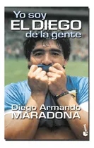 Comprar  Yo Soy El Diego  De La Gente  - Diego A. Maradona