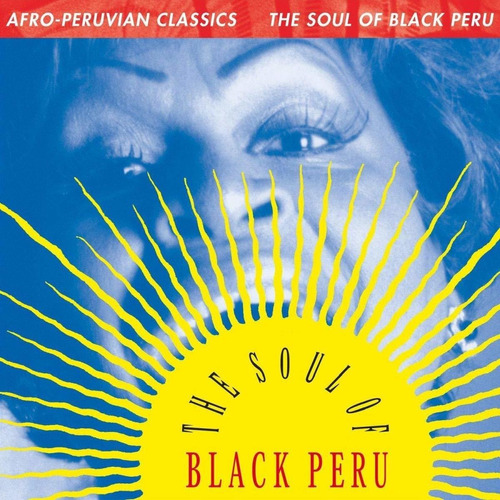 Disco Vinilo Afro-peruvian Classics: The Soul Of Black  Vnj1