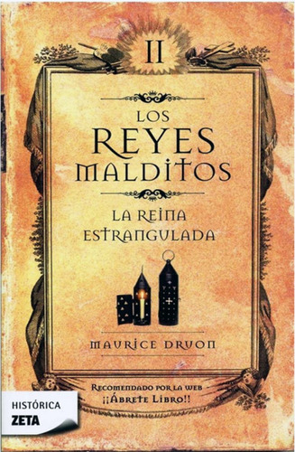 Los Reyes Malditos 2 - La Reina Estrangulada - Maurice Druon