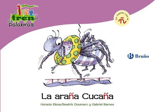 Araña Cucaña (ñ) Tren De Las Palabras - Doumerc Vazquez,beat