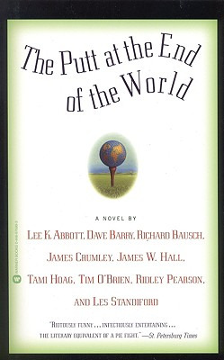 Libro The Putt At The End Of The World - Abbott, Lee K.