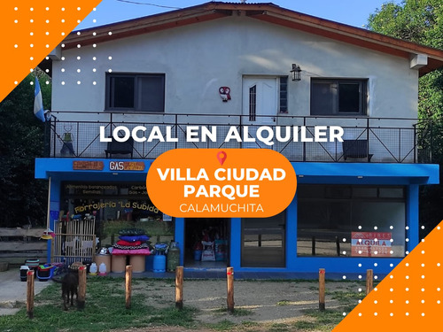 Local + Deposito En Alquiler O Venta Los Reartes Cordoba