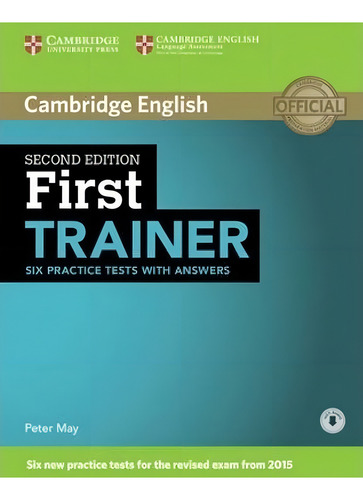 First Trainer : Six Pract Test With Audio *2nd Ed* Kel Edici