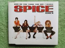 Comprar Eam Cd Maxi Single Spice Girls Who Do You Think You Are 1997