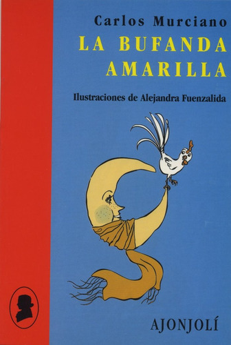 Bufanda Amarilla - Murciano, Carlos