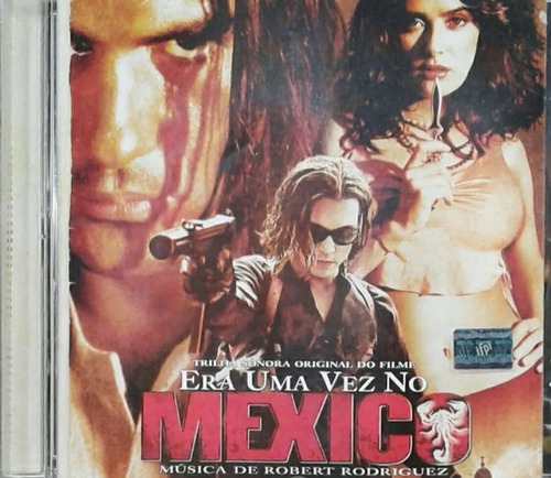 Cd Era Uma Vez No México Trilha Sonora Filme Lacrado Versão Do Álbum Estandar