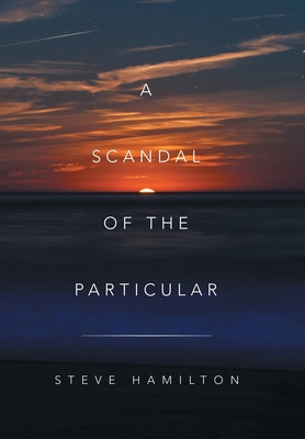 Libro A Scandal Of The Particular - Hamilton, Steve