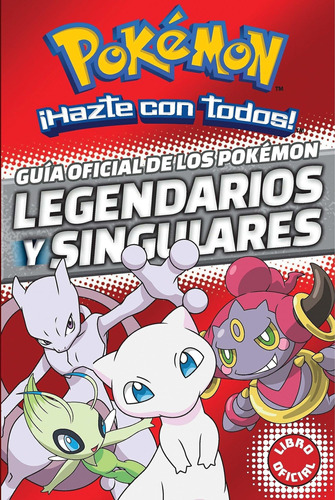 Libro: Guía Oficial De Los Pokémon Legendarios Y Singulares 