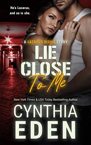 Libro:  Lie Close To Me (lazarus Rising)