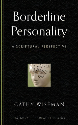 Borderline Personality, De Cathy Wiseman. Editorial P R Publishing Co Presbyterian Reformed, Tapa Blanda En Inglés