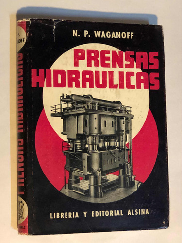 Prendas Hidráulicas = N. P. Waganoff | Editorial Alsina